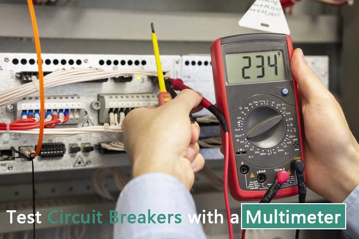 Test-Circuit-Breakers-with-a-Multimeter Test-Circuit-Breakers-with-a-Multimeter